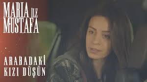 Maria ile Mustafa’yı Ayıran Eda