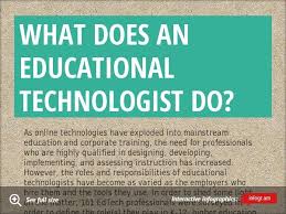 Infographic What Does An Educational Technologist Do Education Educational Technology Instructional Technology