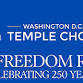 Washington D.C. Temple Choir - LET FREEDOM RING!