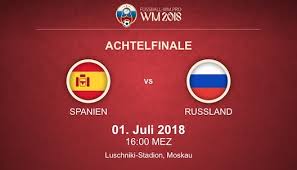 Bevor der endgültige wm spielplan feststeht, werden die teams der wm 2018 erst noch in der wm qualifikation ermittelt. Spanien Russland Wm Achtelfinale 2018 Quoten Aufstellung 01 07