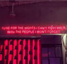 Nights Like These Neon Signs Neon Quotes Neon