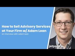 How to Sell Advisory Services at Your Firm w/ Adam Lean