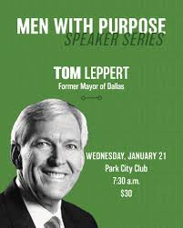 What does faithful leadership look like in today's world? Join the Men of  Saint Michael for a special breakfast conversation with Tom Leppert, former  Mayor of Dallas, as he shares lessons learned