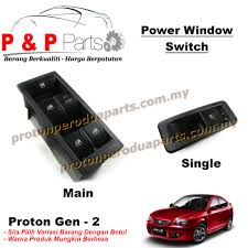 Bungalowidaman pemasangan frame tingkap dan pintu. Power Window Switch Suis Cermin Tingkap Proton Gen 2 Proton Perodua Parts Online Store For Proton And Perodua Car Spare Parts
