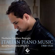 EVCD087 Respighi,norberto Norberto Cordisco Respighi: Italian Piano Music  1900