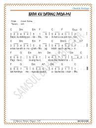Sumber terlengkap lirik lagu rohani kristen, lirik lagu rohani, lirik lagu kristen, kidung, pujian, himne, nyanyian, praise and worship. Chord Lagu Bapaku Datang Nasi