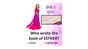 I Love Psalms Who Wrote The Book Of Esther Bible Quiz In 2020 Bible Quiz Esther Bible Bible
