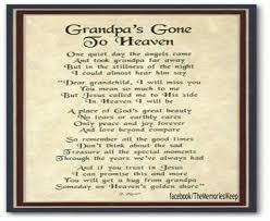 Grandpas Gone To Heaven Grandfather Quotes Grandpa Quotes Grieving Quotes