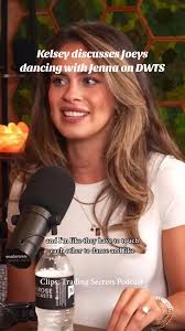 Part 1: Kelsey discusses Joeys dancing with Jenna