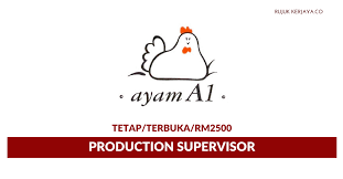 Ei tegutse valdkondades ostlemine, toidukauplused ja supermarketid. Jawatan Kosong Terkini Ayam A1 Food Corporation Production Supervisor Kerja Kosong Kerajaan Swasta