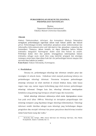 Petrochemical yang selanjutnya di pindah tangan dan di lanjuti oleh klien yang bersangkutan. Pdf Perkembangan Hukum Telematika Prospek Dan Tantangan