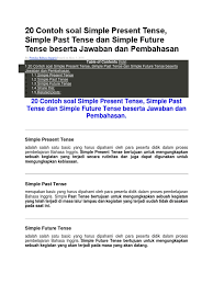 Contoh soal past perfect tense essay dan jawabannya. Soal Pilihan Ganda Simple Future Tense Beserta Jawabannya