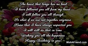 I am so much used to remembering this day that i cannot help myself from wishing the one who brought so much joy in happy birthday, my dear. Birthday Messages For Ex Girlfriend