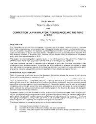 Large corporations and financial advisers are advised to watch this space as mergers and acquisition (m&a) activities may then be subject to mycc's purview. Pdf Competition Law In Malaysia Renaissance And The Road Ahead Wilson Tay Academia Edu