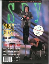 Spy Magazine July-August 1988 by Josh Gillette