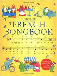 Usborne French Song Book For Kids A List Of French Books For Kids With Audio Perfect For Toddlers And Young Children French Books Learn French French Songs