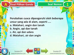 Ppt Soal Tema 5 Kelas 3 Subtema 3 Pengaruh Perubahan Cuaca Terhadap Kehidupan Manusia Bimbel Brilian