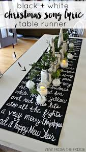 Black And White Christmas Table Decorations Christmas Song Lyric Table Runner And Christmas Table Setting Idea View From The Fridge Christmas Table Decorations Diy Diy Christmas Table White Christmas Song