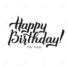 Birthday calligraphy font, happy birthday calligraphy , happy birthday png clipart. Happy Birthday To You Calligraphy Greeting Card Hand Lettering Royalty Free Cliparts Vectors And Stock Illustration Image 60379106