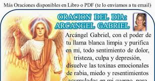 Dios señor nuestro, imploramos tu clemencia para que habiendo conocido tu encarnación por el anuncio del arcángel san gabriel, con el auxilio suyo consigamos también sus beneficios. Fundacion Arcangel Miguel Venezuela Miercoles Dia Del Rayo Blanco Del Arcangel Gabriel