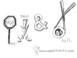 Find & download free graphic resources for stop sign. Stop Drop And California Roll Sassy Hand Turkey