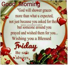 60 friday blessing quotes and sayings. Pin By Gerlender J On Quotes And Sayings Happy Thursday Morning Its Friday Quotes Blessed Friday