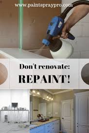 Stuck Inside Get Started On Those Paint Projects To Pass The Time In 2020 Best Paint Sprayer Paint Sprayer Repainting Cabinets