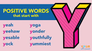 Ben hershey · play text · download · words. Positive Words That Start With Y