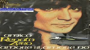 Renato zero, stage name of renato fiacchini nationality italy (rome, september 30, 1950) period the zerolandia was an italian record company. Amico Amore Si Amore No Renato Zero 1980 Facciate 2 Youtube