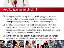Maybe you would like to learn more about one of these? Gangguan Bipolar Bipolar Disorder Ppt Download