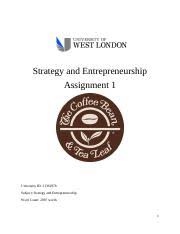Today's interview is with paul balzer, vice president of supply chain at coffee bean & tea leaf. Strategy And Entrepreneurship A1 Docx Strategy And Entrepreneurship Assignment 1 University Id 21361978 Subject Strategy And Entrepreneurship Word Course Hero