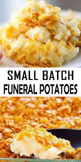 Small Batch Funeral Potatoes Countsofthenetherworld Com Recipe Potato Side Dishes Funeral Potatoes Recipe Veggie Dishes
