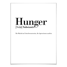 Poster Grammatik Hunger Wandbild Wanddeko Wandspruch Spruche Und Zitate Wer Kennt Es Nicht Themen Die E Typografie Zitate Beliebte Zitate Grammatik