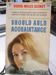 Should Auld Acquaintance, Doris Miles Disney