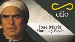 José María Morelos, el Siervo de la Nación