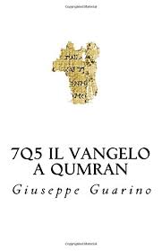 Qumran expanded to what we see exposed today, with most of the excavated and visible buildings having been constructed during the hasmonean period. 7q5 Il Vangelo A Qumran Il Nuovo Testamento Fra I Rotoli Del Mar Morto Amazon It Guarino Giuseppe Libri