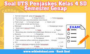 Soal pas pjok kelas 4 sd/mi k13 semester 2 dan kunci jawaban. Soal Uts Penjaskes Kelas 4 Sd Semester Genap Idn Paperplane