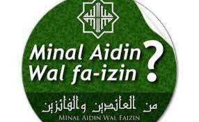 Berikut pembahasan arti taqabbalallahu minna wa minkum, arti minal 'aidin wal faizin dan hukum mengucapkannya yang merupakan transkrip dari percakapan. Ucapan Minal Aidin Wal Faidzin Saat Lebaran Ternyata Salah Ini Yang Benar Malangtimes