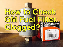 Signs You Need To Change Your Fuel Filter How To Tell Fuel Filter Is Bad Bundys Garage Youtube