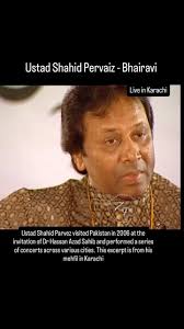 In the spring of 2015, I received a call from Nayab Ali Khan; he told me  that Ustad Fateh Ali Khan sahib was coming to Lahore for two days. I knew  this