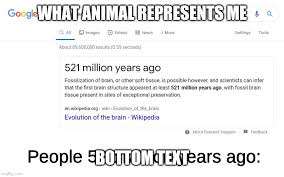 Maybe you would like to learn more about one of these? Image Tagged In When Were Brains Invented Imgflip