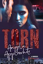 Torn: A Forensic Romance: Applewhite, Angela: 9781999466725: Amazon.com:  Books