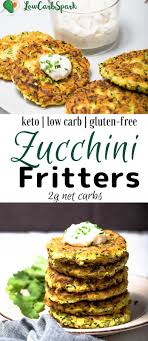 Healthy Low Carb Keto Zucchini Fritters 2g Net Carbs Recipe Zucchini Fritters Fritters Keto Diet Recipes