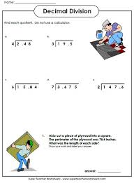 Some of the worksheets for this concept are decimals work, decimals practice booklet table of contents, multiplying decimals word problems, multiplication and division of decimals, multiply the decimals, multiplying decimals date period, decimal multiplication, multiplication and. Dividing Decimals