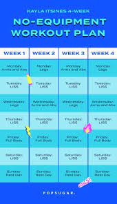 Crush Your Summer Fitness Goals With Kayla Itsines's 4-Week No-Equipment  Workout Plan | Workout Plan, No Equipment Workout, Workout Routines For  Beginners