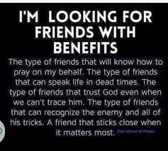 Theres More Than One Way To Have Friends With Benefits Friends With Benefits Looking For Friends Trust God