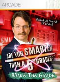 Its quick and easy with instant results. Are You Smarter Than A 5th Grader Make The Grade Ign