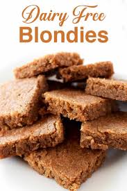 Dairy Free Blondies Recipe In 2020 Dairy Free Dessert Dairy Free Cooking Kosher Dessert Recipes