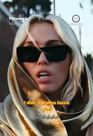 Miley Cyrus Flowers Traduit En Arabe
