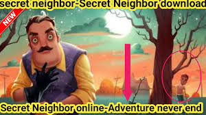 Secret neighbor is an evergrowing multiplayer social horror game set in the hello neighbor universe. Latest Secret Neighbor Hello Neighbor Apk Download Free Pro Tech2 Wires